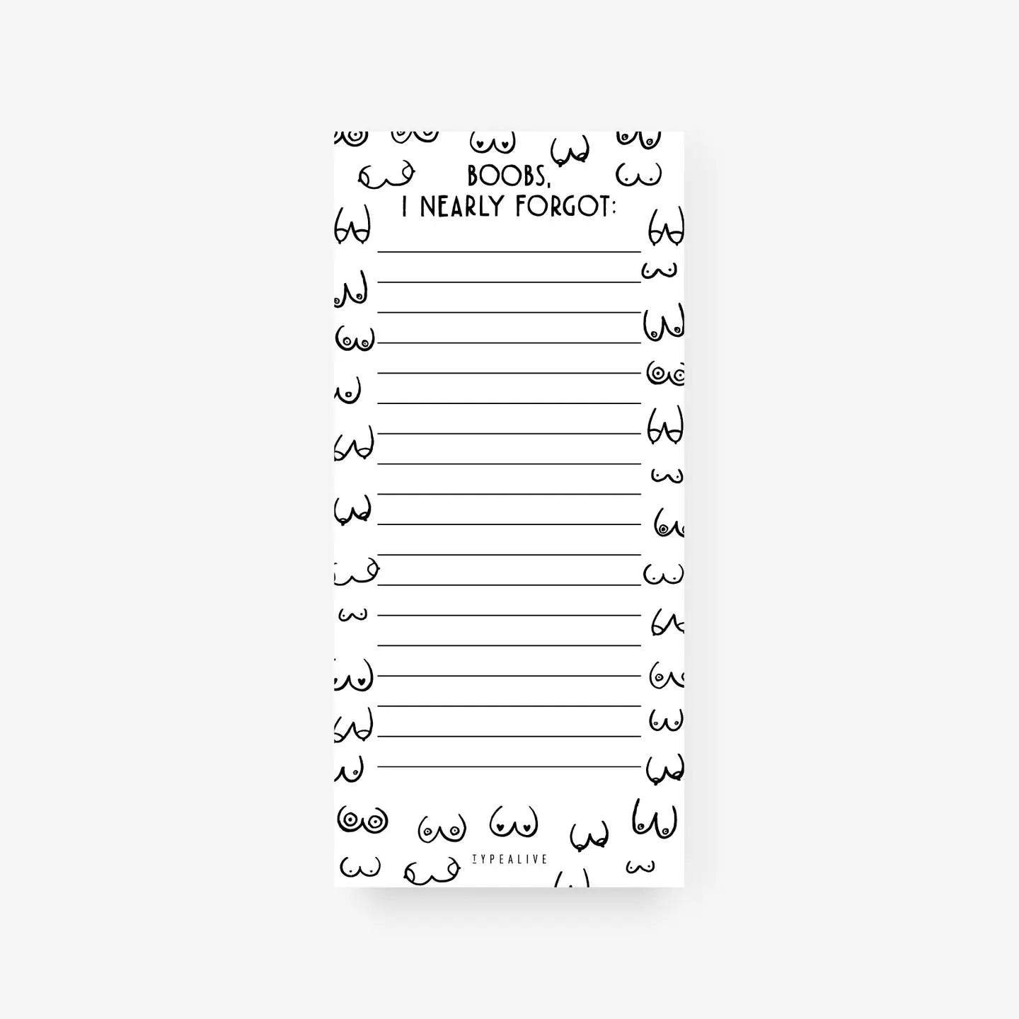 Notepad "Boobs I Nearly Forgot"