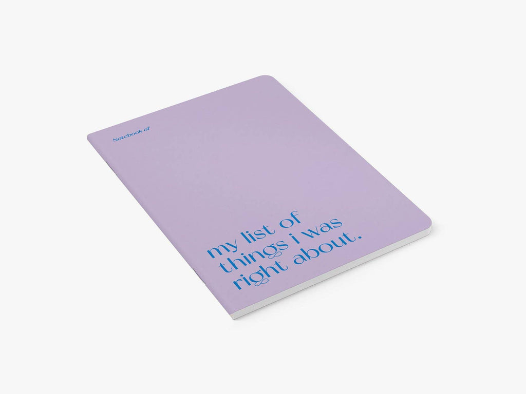 Notatbok "Things I was Right About"